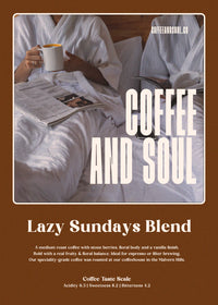 Lazy Sunday blend | Bold Flavour - fruity & floral